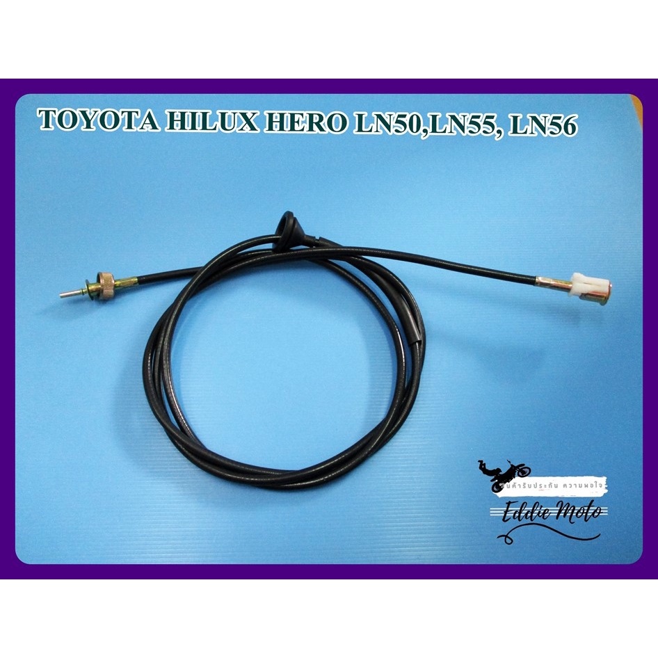 SPEEDOMETER CABLE Fit For TOYOTA HILUX HERO LN50 LN55 LN56 // สายไมล์