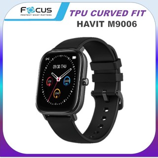 ฟิล์ม ลงโค้ง โฟกัส Focus Havit M9006 pro/M9021 / Amazfit GTS / TPU Curved Film