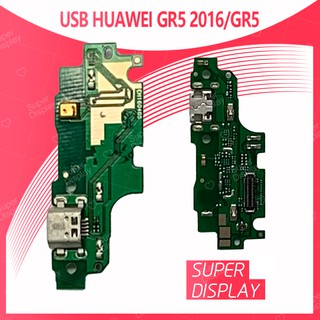 Huawei GR5/GR5 2016/KLL-L22 อะไหล่สายแพรตูดชาร์จ  Charging Connector Port Flex Cable（ได้1ชิ้นค่ะ) Super Display