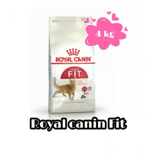 Royal Canin Fit  4  kg อาหารแมวโต รูปร่างดี