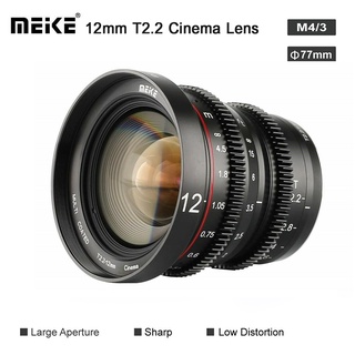 Lens MEIKE 12mm T2.2 Manual Focus Cine Lens for M4/3