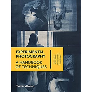 Experimental Photography : A Handbook of Techniques [Hardcover]หนังสือภาษาอังกฤษมือ1(New) ส่งจากไทย