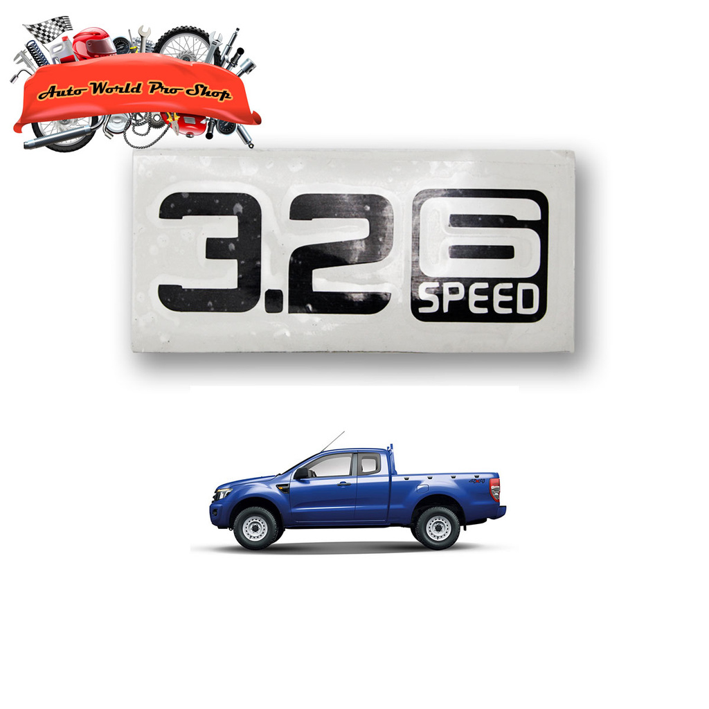 สติ๊กเกอร์ Sticker "3.2 6SPEED" สี Matte Black Ranger Ford 2, 4 ประตู ปี2011-2018