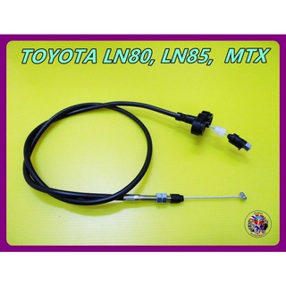 สายคันเร่ง - TOYOTA LN80, LN85,  MTX Accelerator Cable