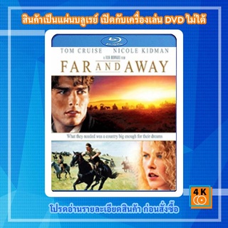 หนังแผ่น Bluray Far and Away (1992) ไกลเพียงใดก็จะไปให้ถึงฝัน Movie FullHD 1080p