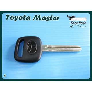 TOYOTA MASTER KEY IGNITION  // กุญแจสตาร์ท กุญแจรถยนต์ โตโยต้า