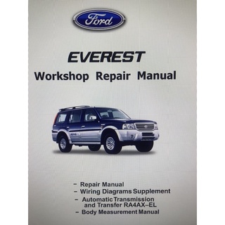 FORD EVEREST 2001-2007 คู่มือซ่อมพร้อมภาพประกอบกว่า 1100 หน้า