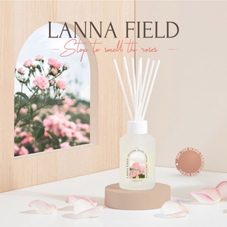 Lanna Field : Moreover Reed Diffuser Room Perfume ก้านไม้หอมกระจายกลิ่น น้ำหอมบ้าน ก้านไม้หอม น้ำหอมปรับอากาศ