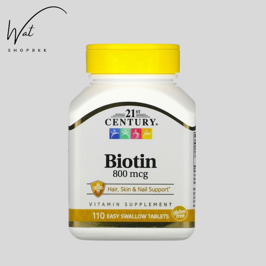 (พร้อมส่ง🔥) 21st Century, Biotin, 800mcg, 110 Tablets Exp.07/2024
