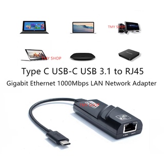 Type C USB-C 3.1 to RJ45 Gigabit Ethernet 1000Mbps LAN Network Adapter