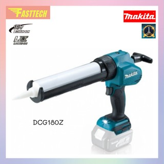 MAKITA ปืนซิลิโคนไร้สาย 18V. รุ่น DCG180Z (เครื่องเปล่า)