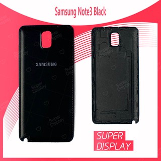 Samsung Note 3 อะไหล่ฝาหลัง หลังเครื่อง Cover For Samsung note3 Super Display