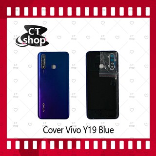 สำหรับ VIVO Y19 อะไหล่ฝาหลัง หลังเครื่อง Cover อะไหล่มือถือ คุณภาพดี CT Shop