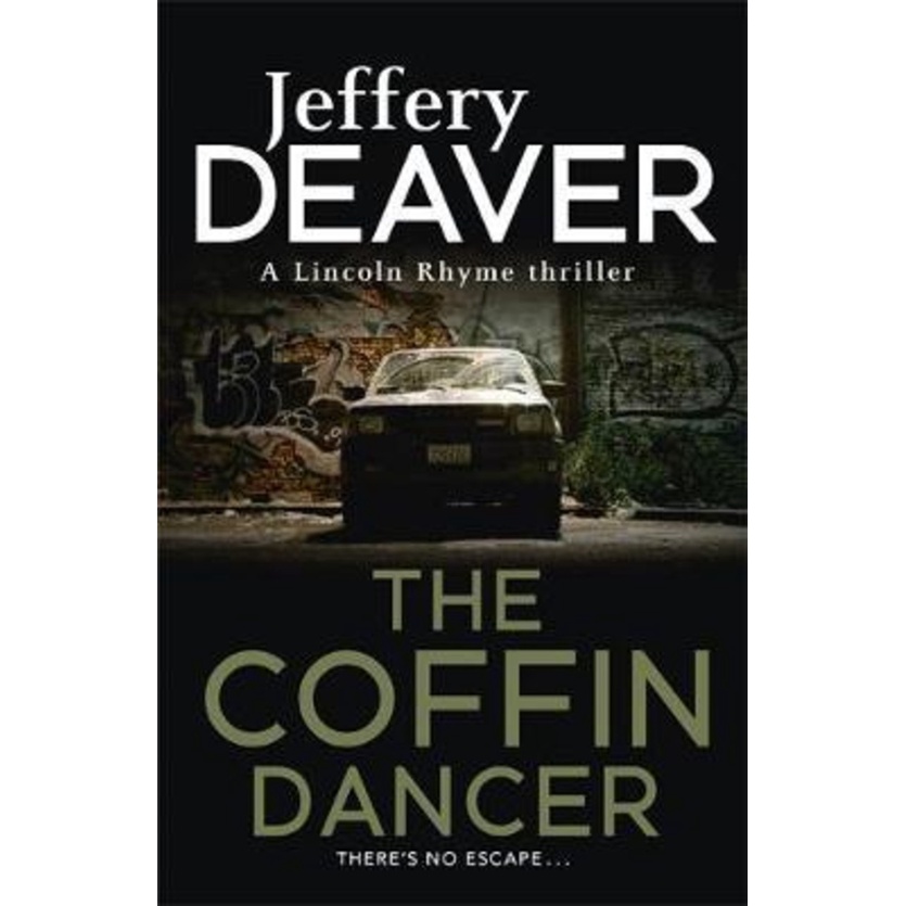 The Coffin Dancer : Lincoln Rhyme Book 2 โดย Jeffery Deaver (ฉบับสหราชอาณาจักรปกอ่อน)