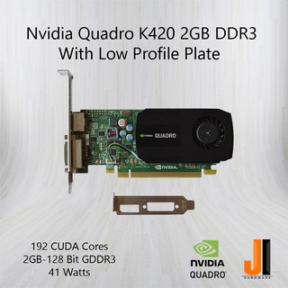 Nvidia Quadro K420 With Low Profile Plate 2GB DDR3 (มือสอง)