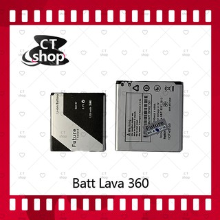 สำหรับ Ais Lava 360 อะไหล่แบตเตอรี่ Battery Future Thailand มีประกัน1ปี อะไหล่มือถือ คุณภาพดี CT Shop