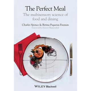 The Perfect Meal : The Multisensory Science of Food and Dining หนังสือภาษาอังกฤษพร้อมส่ง