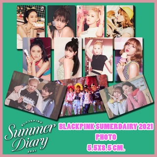 Blackpink รูป 2021 BLACKPINKS SUMMER DIARY IN EVERLAND (SIZE 5.5x8.5 cm.) 5 pcs/set