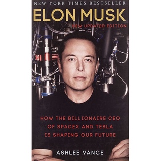 หนังสือภาษาอังกฤษ Elon Musk : Tesla, Spacex, and the Quest for a Fantastic Future พร้อมส่ง