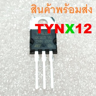 TYN TYN412 TYN612 TYN612M 400V/12A 600V/12A Thyristor SCR เอสซีอาร์ TO-220