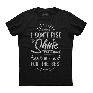 [S-5XL] เสื้อยืด พิมพ์ลาย I Dont Rise Shine Hope สีดํา EEkbee35BEefnj21