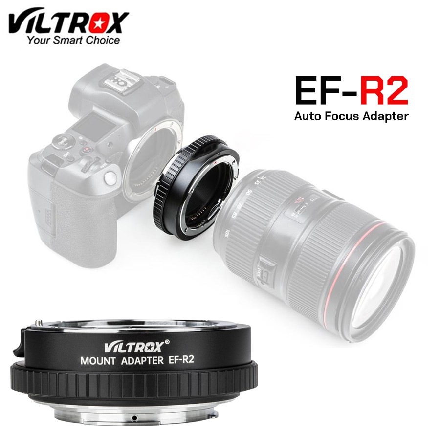Viltrox EF-R2 อะแดปเตอร์แหวนปรับโฟกัสอัตโนมัติกับ Canon EF / EF-S เลนส์ Canon Eos R / RP Ildc