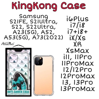 KingKong เคสกันกระแทกสำหรับ Samsung S21FE/S21Ultra/S22/S22Ultra/A23/A52/A53/A73 กันกระแทก  เคสใส แบบขอบนิ่ม-ด้านหลังแข็ง