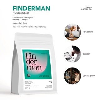 เมล็ดกาแฟ House Blend FINDERMAN