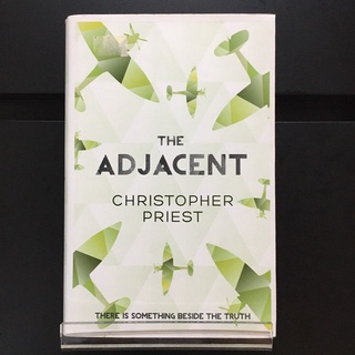 The Adjacent - Christopher Priest