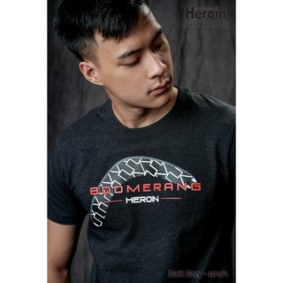 ค่าของเงินHeroin Boomerang รุ่นบูมเมอแรง ลายสวยๆ ไม่เหมือนใคร เนื้อสกรีนสวยงามS-3XL