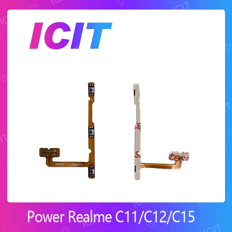 C11 / Realme C12 / Realme C15 อะไหล่แพรสวิตช์ ปิดเปิด Power on-off (ได้1ชิ้นค่ะ) ICIT 2020