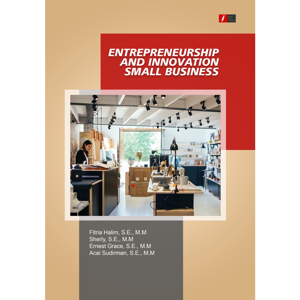 Entrepreneurship And Innovation Small Business