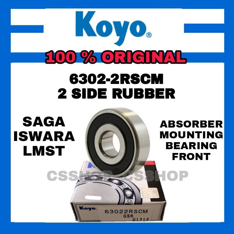 CS KOYO 6302 - 2RSCM PROTON SAGA / ISWARA LMST ABSORBER MOUNTING BEARING FRONT KOYO 1 ชิ้นราคา SUSPE