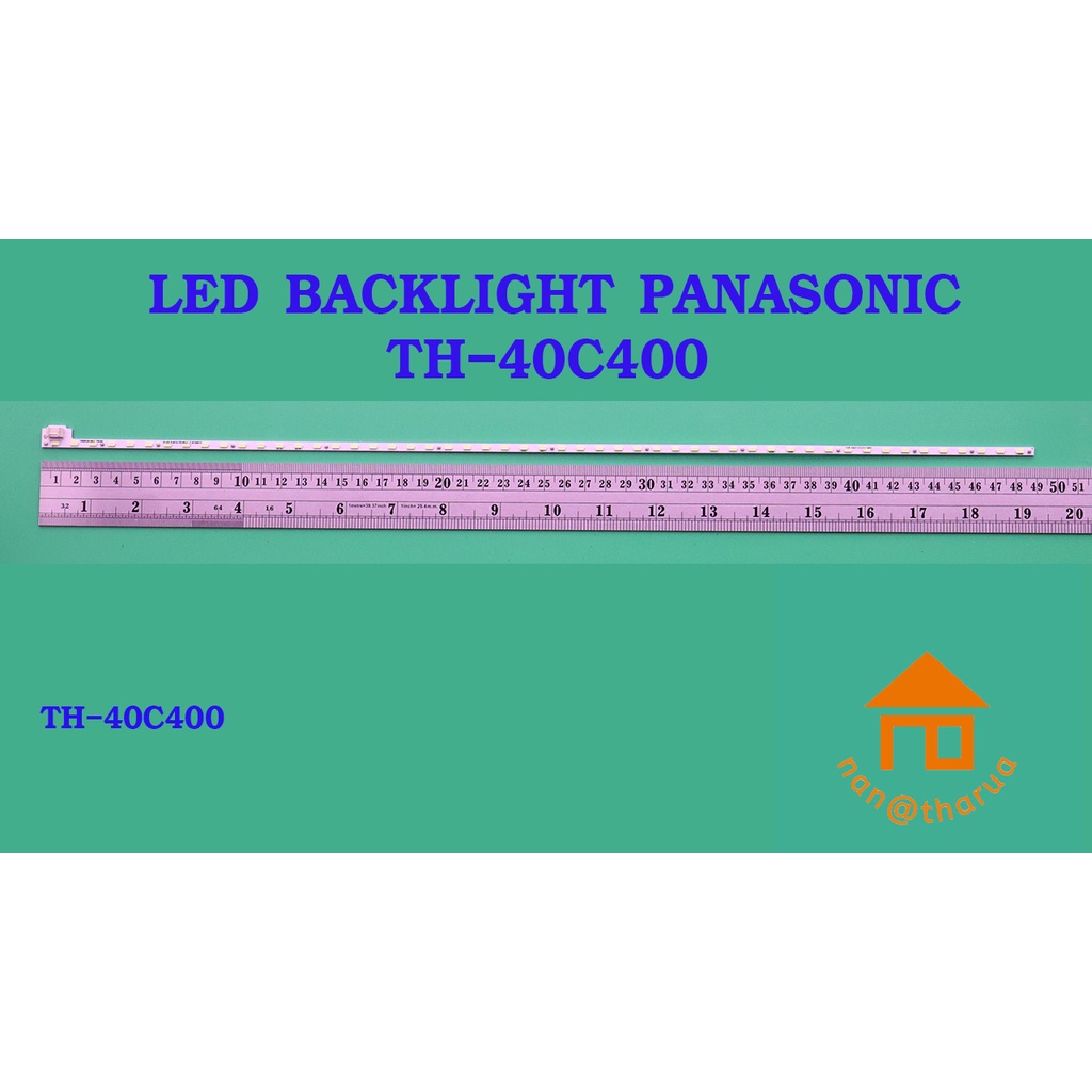 หลอดไฟ BACKLIGHT PANASONIC 40C400