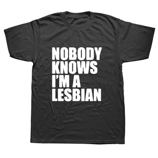 เสื้อผ้าผชเสื้อยืดแขนสั้น ผ้าฝ้าย พิมพ์ลาย Nobody Knows That I Am A Lesbian สไตล์ฮิปฮอป พลัสไซซ์ สําหรับผู้ชายS-5XL