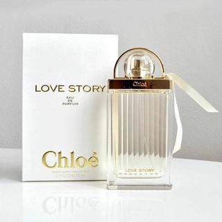 น้ำหอมแท้ CHLOE LOVE STORY FOR WOMEN EAU DE PARFUM SPRAY 75 ML ของใหม่ กล่องซีล เหมือนกับห้าง