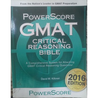 Powerscore GMAT Critical Reasoning Bible 2020 : A System for Attacking GMAT Critical Reasoning Questions! พร้อมส่ง