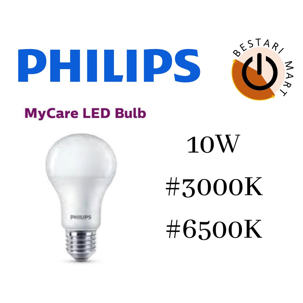Philips MYCARE หลอด LED 10W E27 (3000K / 6500K )