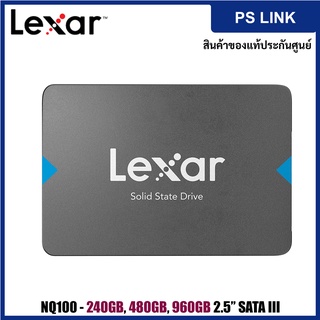 Lexar NQ100 240GB 2.5” SATA III (6Gb/s) SSD ฮาร์ดดิสก์เอสเอสดีภายใน (LNQ100X240G)