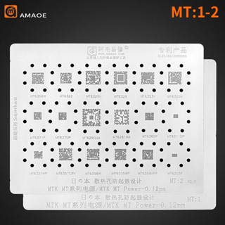 Amaoe MT1 MT2 BGA แม่แบบลายฉลุ สําหรับชิปวงจรรวม MTK MT6329 MT6322