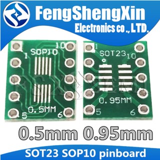 อะแดปเตอร์แปลง SOT23 SOP10 MSOP10 Umax SOP23 เป็น DIP10 Pinboard SMD เป็น DIP 0.5 มม. 0.95 มม. เป็น 2.54 มม. DIP PCB 100 ชิ้น