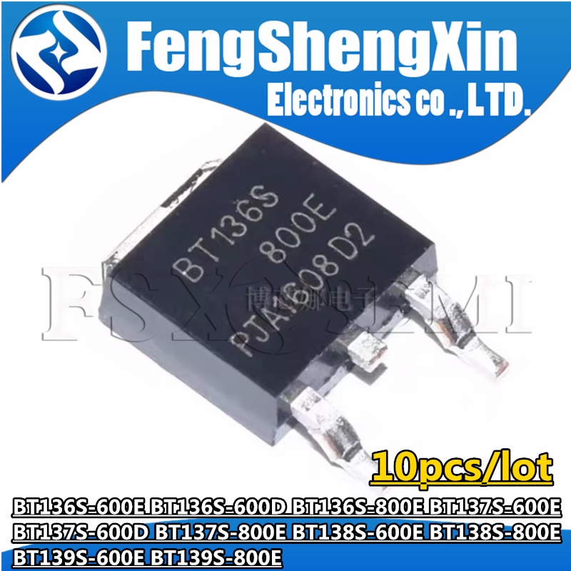 วงจรรวม BT136S-600E BT136S-600D BT136S-800E BT137S-600E BT137S-600D BT137S-800E BT138S-600E BT138S-80E BT139S-600E BT139S-600E BT139S-8 10 ชิ้น