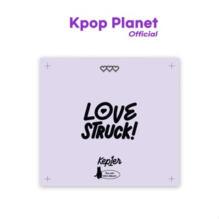 [DIGIPACK Ver.] อัลบั้ม Kep1er - 4th Mini [LOVESTRUCK!]