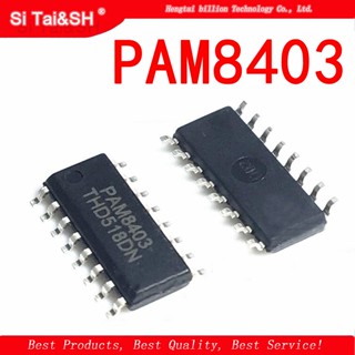 เครื่องขยายเสียงสเตอริโอคลาส D PAM8403 SOP-16 8403 SOP16 SOP 10 ชิ้น