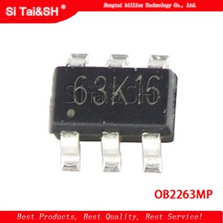 ชิปควบคุม 20 OB2263MP OB2263 ประเภท: 63A SOT23-6 PWM ของแท้ 100%