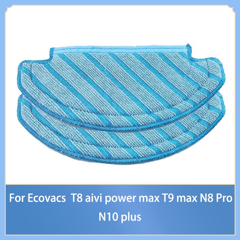 อะไหล่ผ้าม็อบ ซักได้ สําหรับหุ่นยนต์ดูดฝุ่น Ecovacs deebot T8 aivi power max T9 max N8 Pro N10 plus