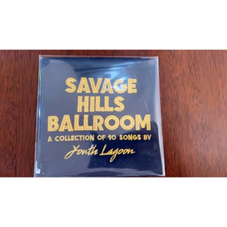 แผ่น CD เพลง Savage Hills Ballroom Youth Lagoon LH98 SQ7