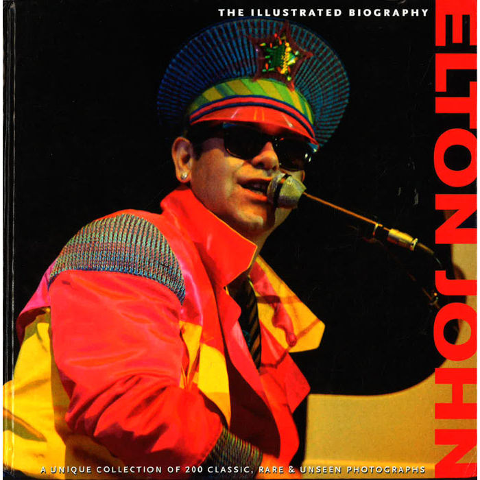 (BX) THE ILLUSTRATED BIOGRAPHY DELTON JOHN