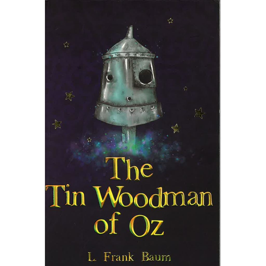 (BX) WIZARD OF OZ 12: THE TIN WOODMAN OF OZ