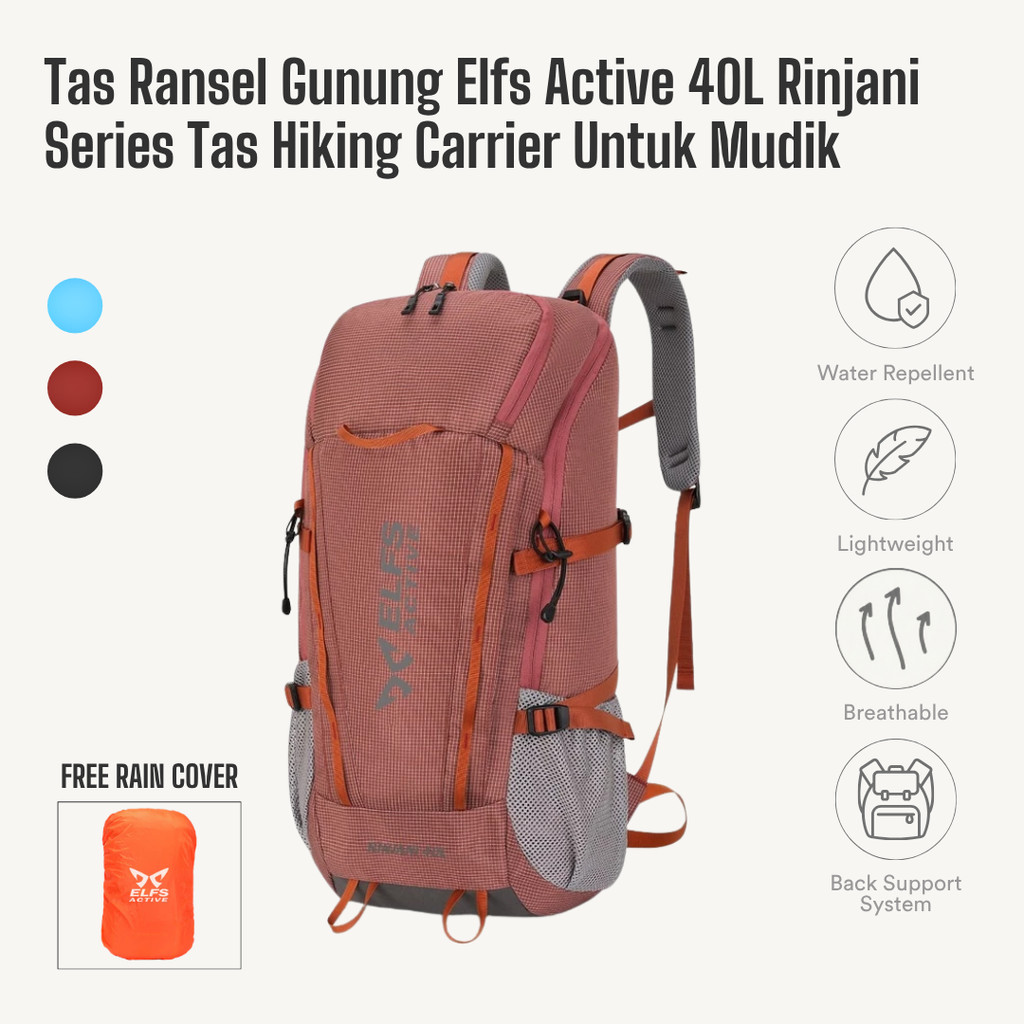 ELFS Elfs Active 40L Rinjani Series Mountain Backpack Hiking Carrier Bag for Homecoming